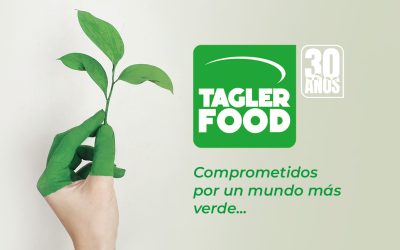 En Tagler Food, comprometidos por un mundo más verde…